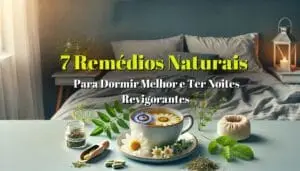 7 Remédios Naturais