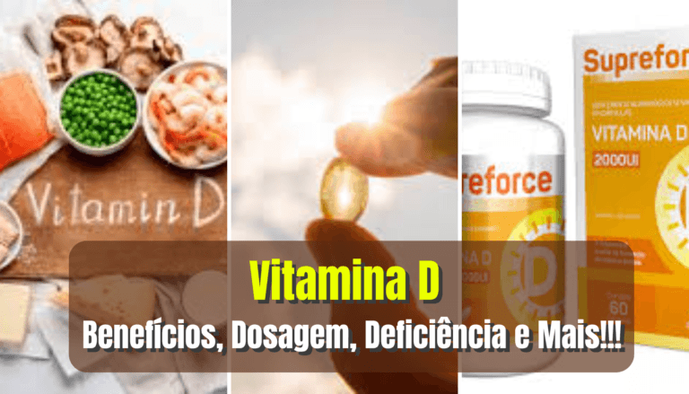 Guia Completo sobre Vitamina D (2025): Benefícios, Dosagem, Deficiência e Mais